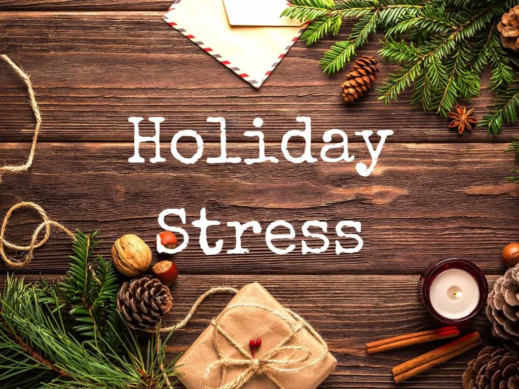 Managing Holiday Stress Nami Fox Valley